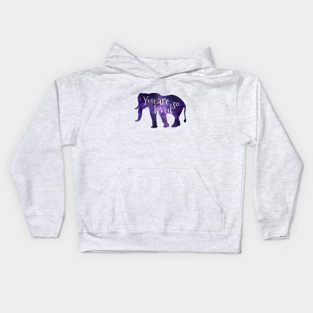 You are so loved - Elephant Kids Hoodie by TheJollyMarten